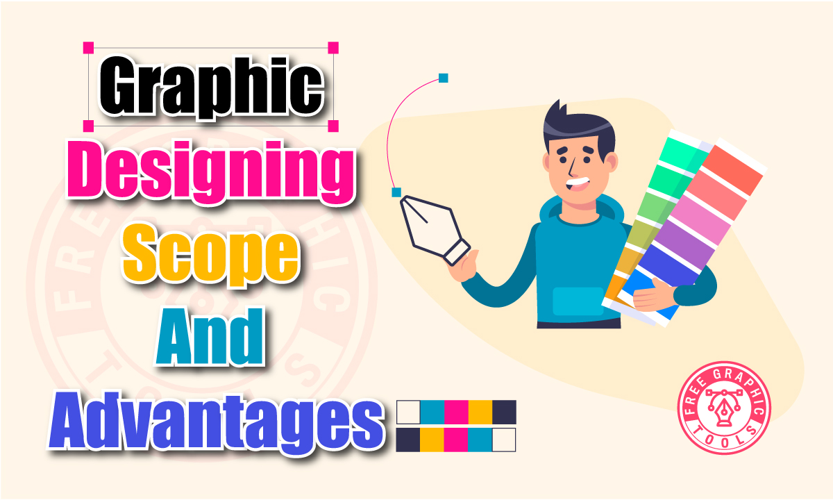 Graphic-Designing-Scope-And-Advantages