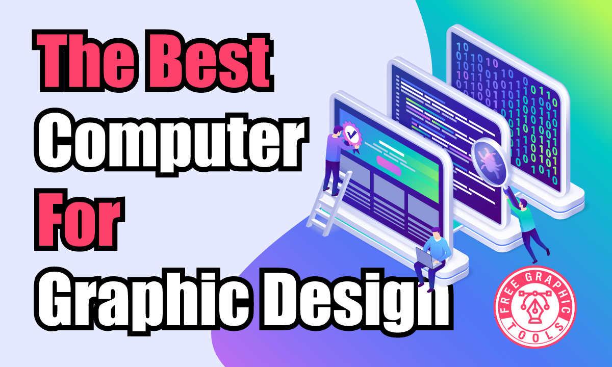 The-Best-Computer-For-Graphic-Design
