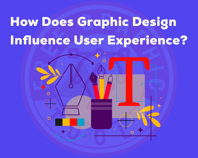 How Does Graphic Design Influence User Experience? - Free Graphic Tools
