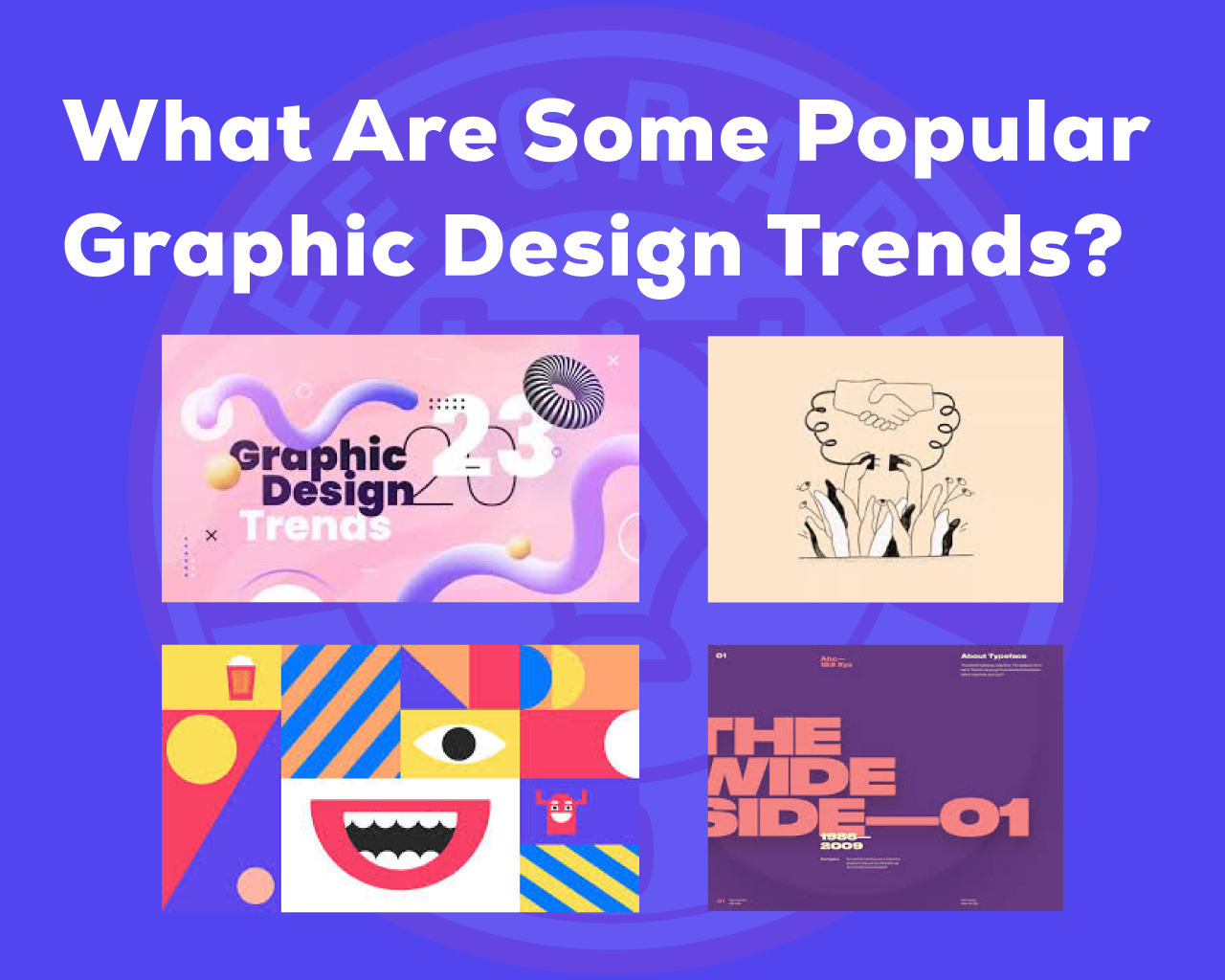 What Are Some Popular Graphic Design Trends? Archives - Free Graphic Tools